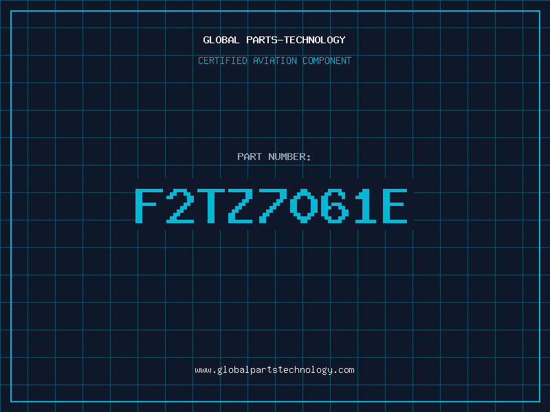 Aviation Part F2TZ7061E