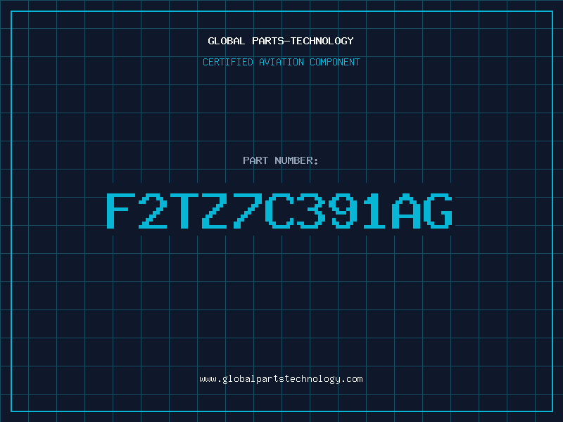 Aviation Part F2TZ7C391AG