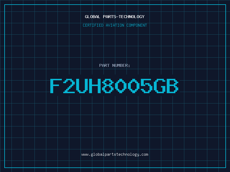 Aviation Part F2UH8005GB