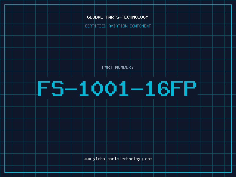 Aviation Part FS-1001-16FP
