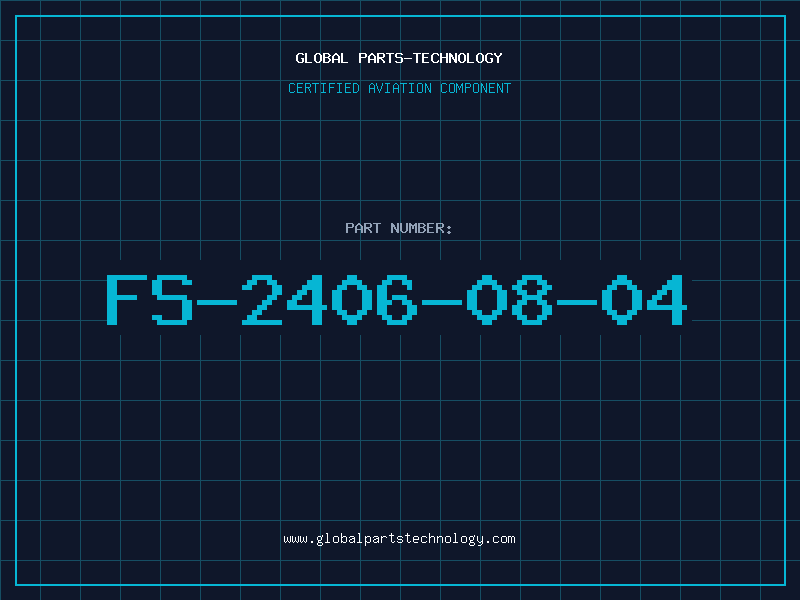 Aviation Part FS-2406-08-04