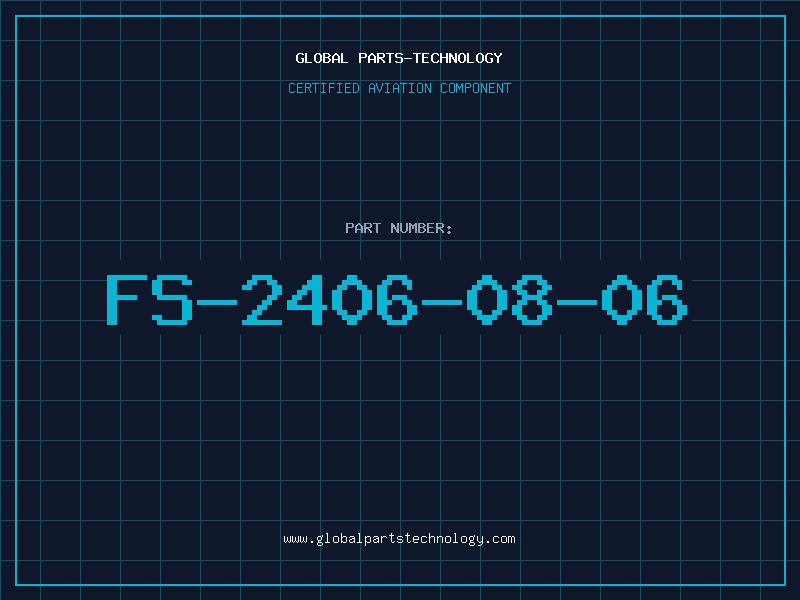 Aviation Part FS-2406-08-06