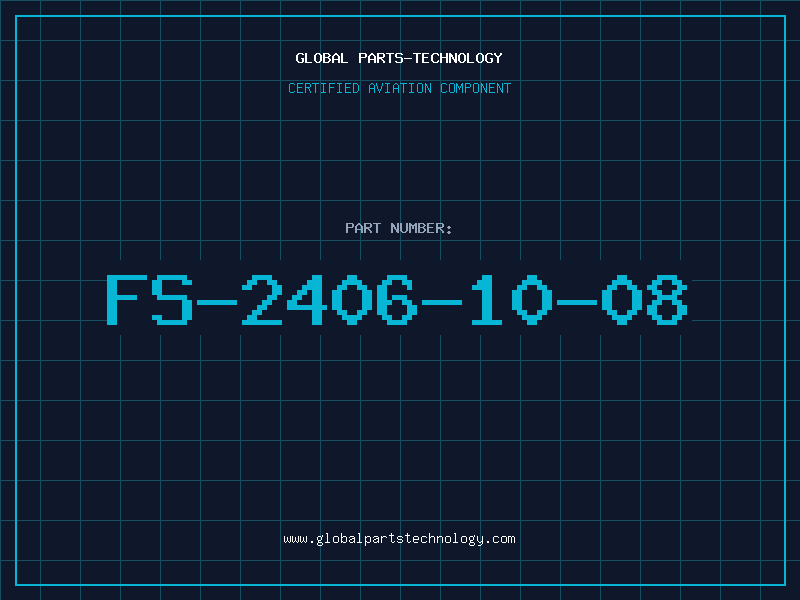 Aviation Part FS-2406-10-08