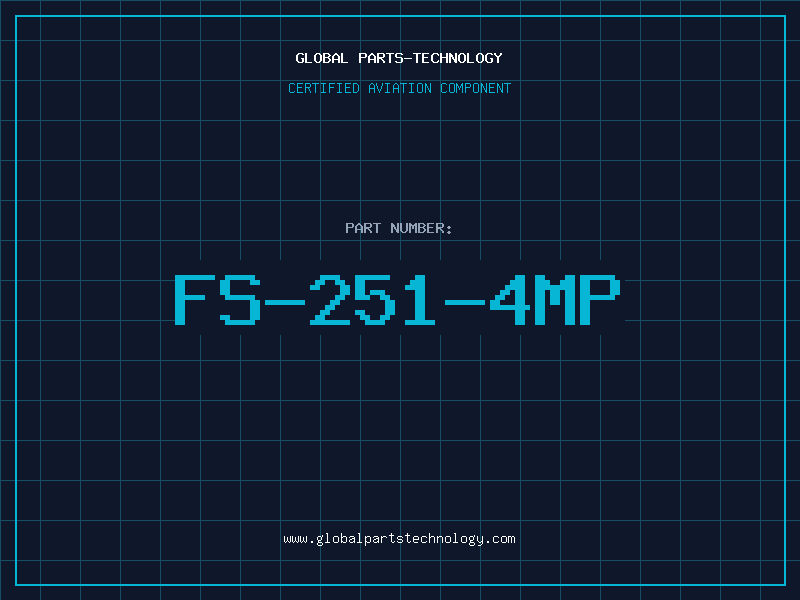 Aviation Part FS-251-4MP