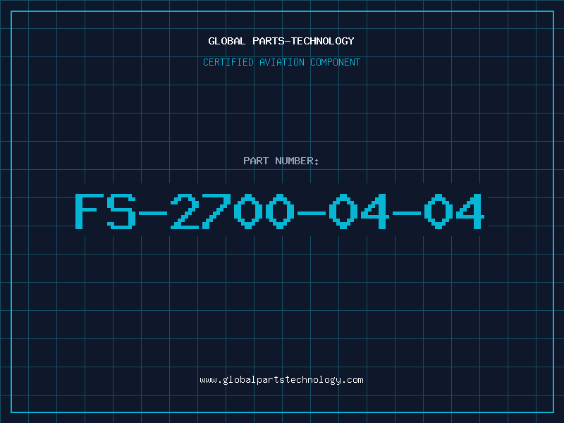 Aviation Part FS-2700-04-04