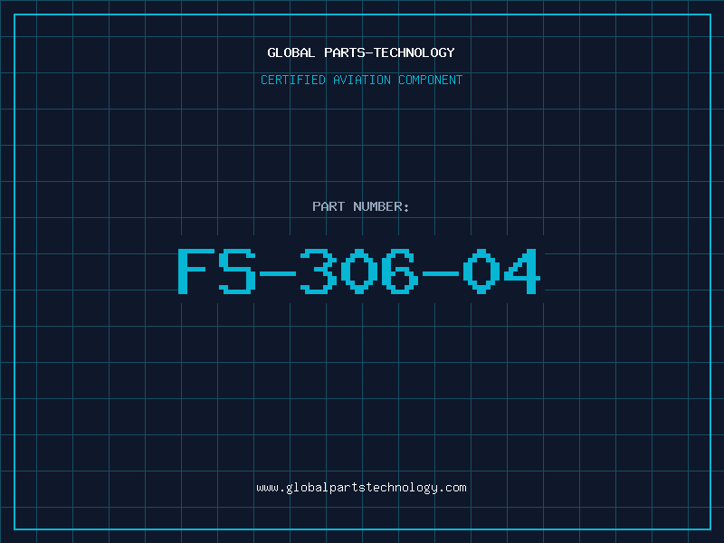 Aviation Part FS-306-04