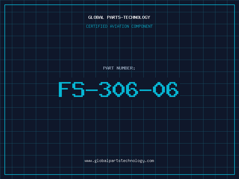 Aviation Part FS-306-06