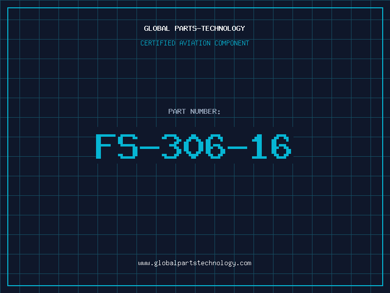 Aviation Part FS-306-16