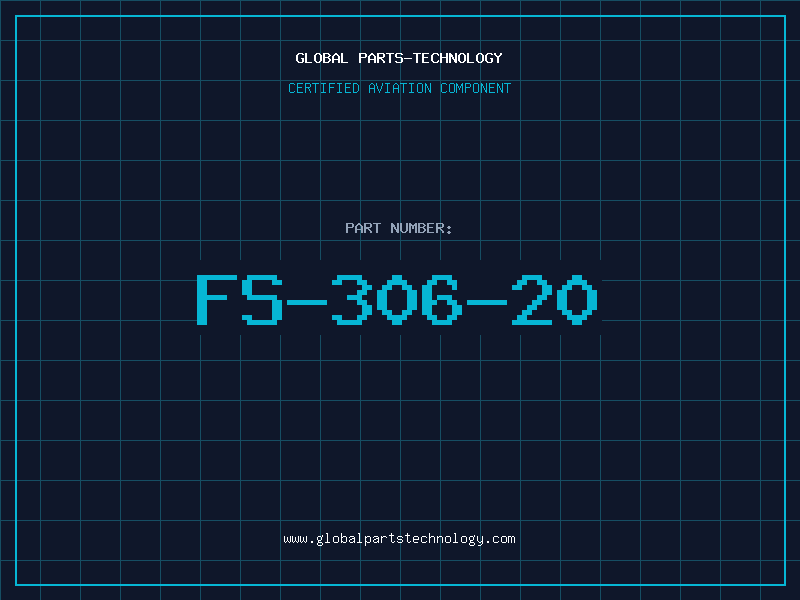 Aviation Part FS-306-20