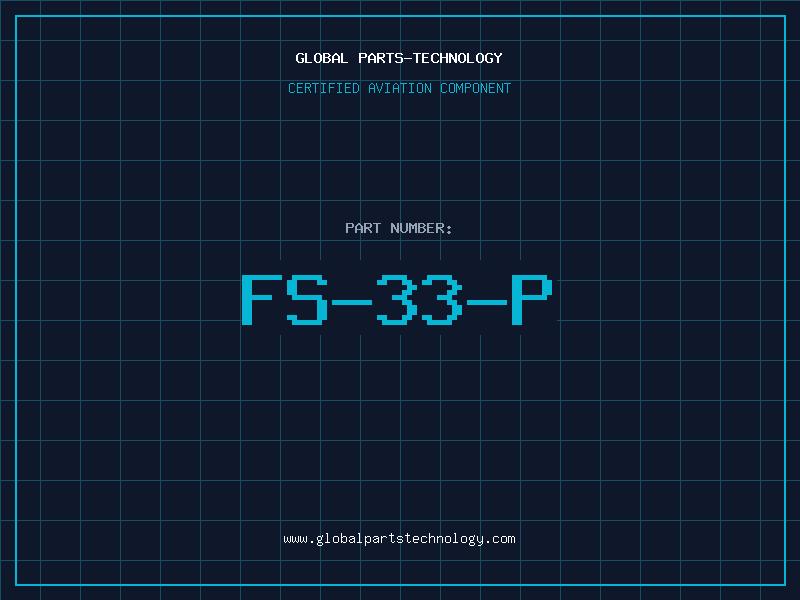 Aviation Part FS-33-P