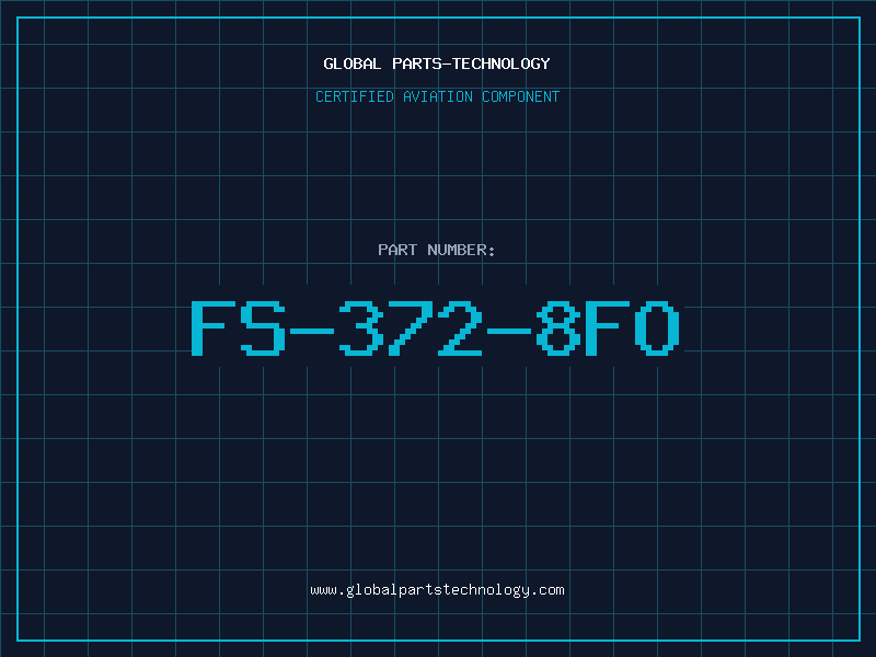 Aviation Part FS-372-8FO