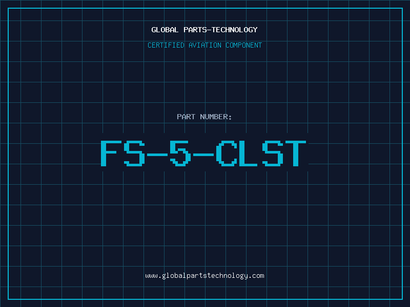 Aviation Part FS-5-CLST