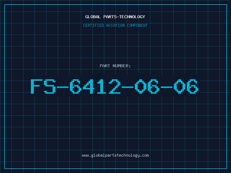 Aviation Part FS-6412-06-06