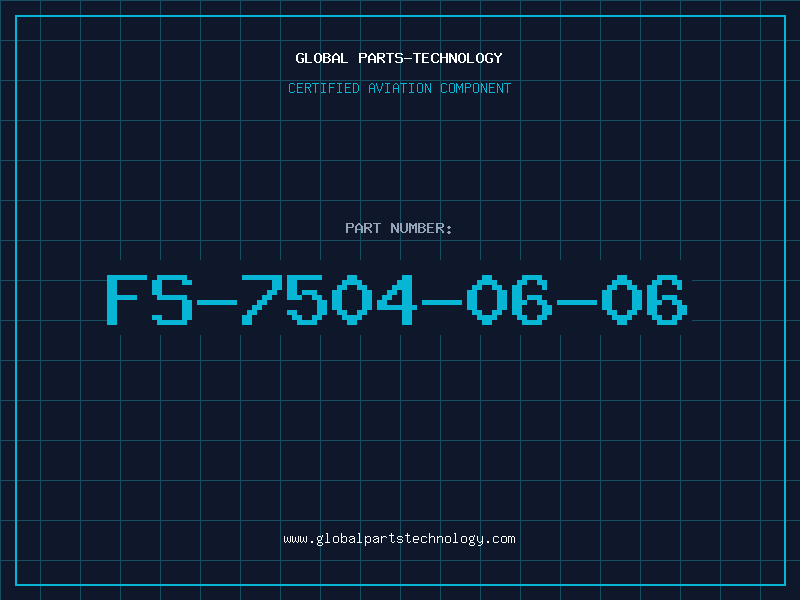 Aviation Part FS-7504-06-06