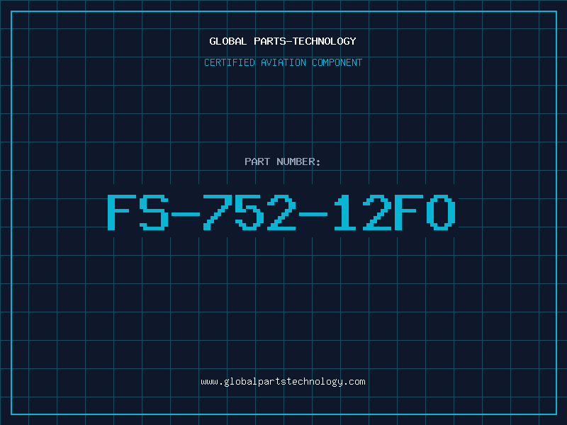 Aviation Part FS-752-12FO