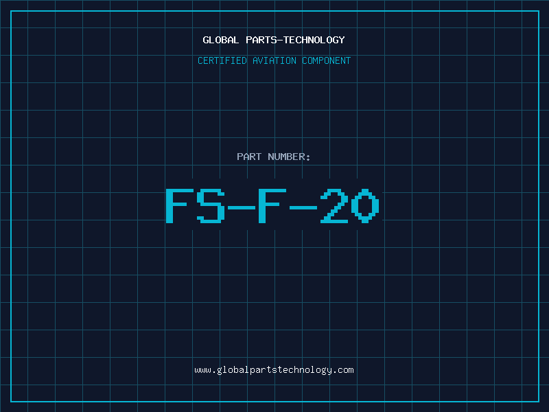 Aviation Part FS-F-20