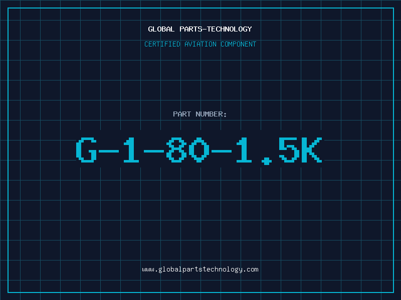 Aviation Part G-1-80-1.5K