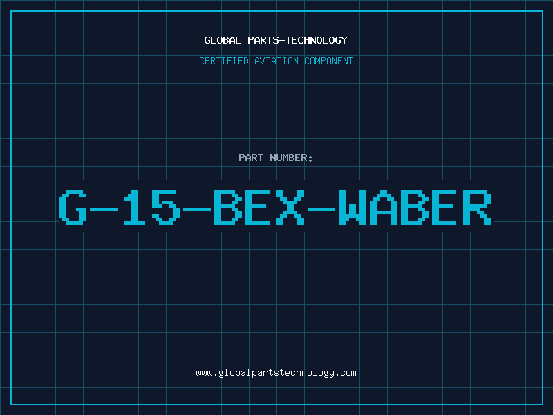 Aviation Part G-15-BEX-WABER