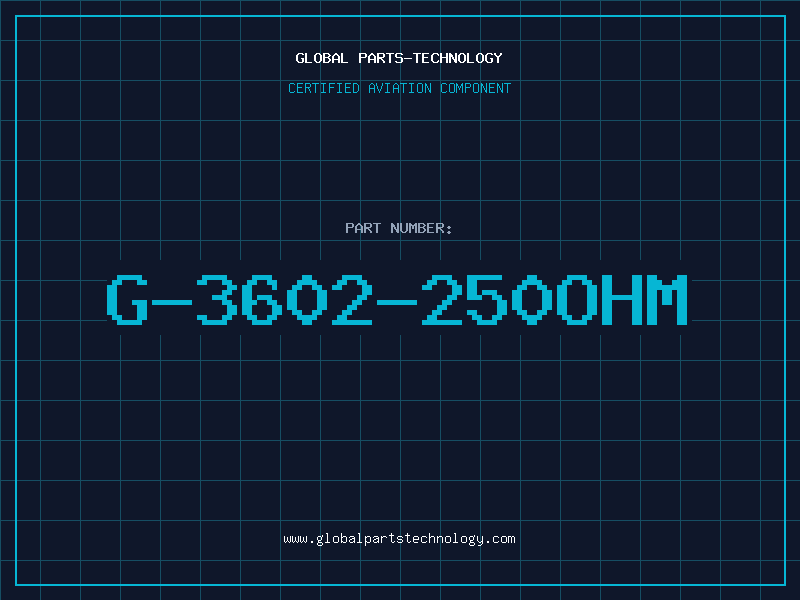 Aviation Part G-3602-250OHM