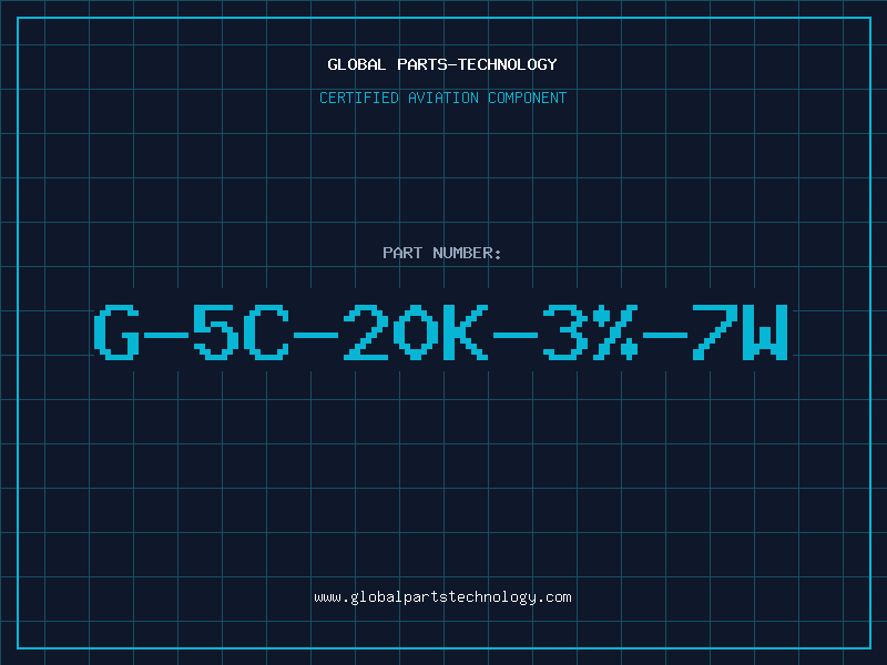 Aviation Part G-5C-20K-3%-7W