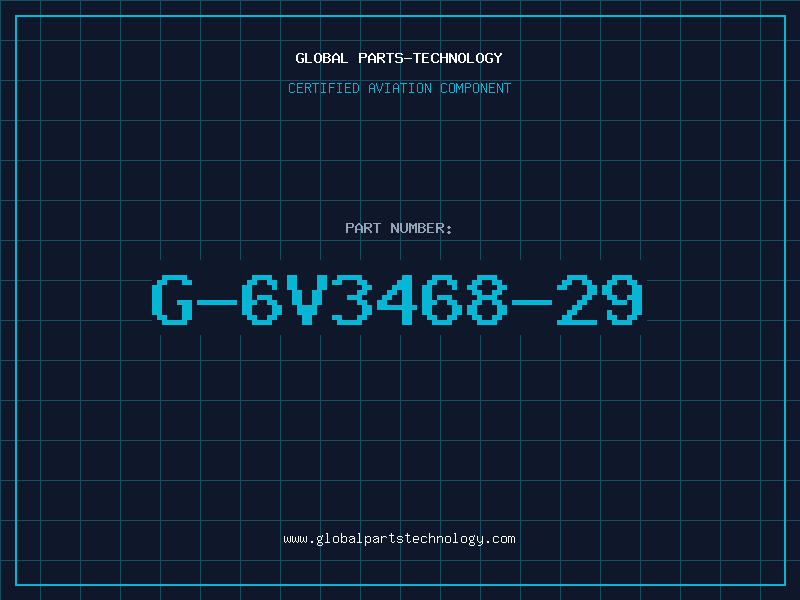 Aviation Part G-6V3468-29