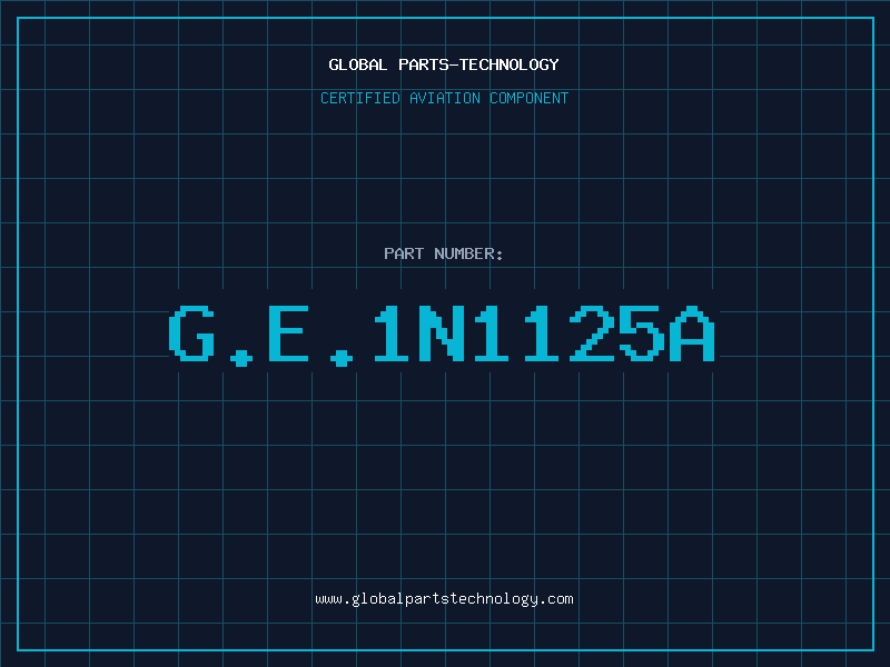 Aviation Part G.E.1N1125A