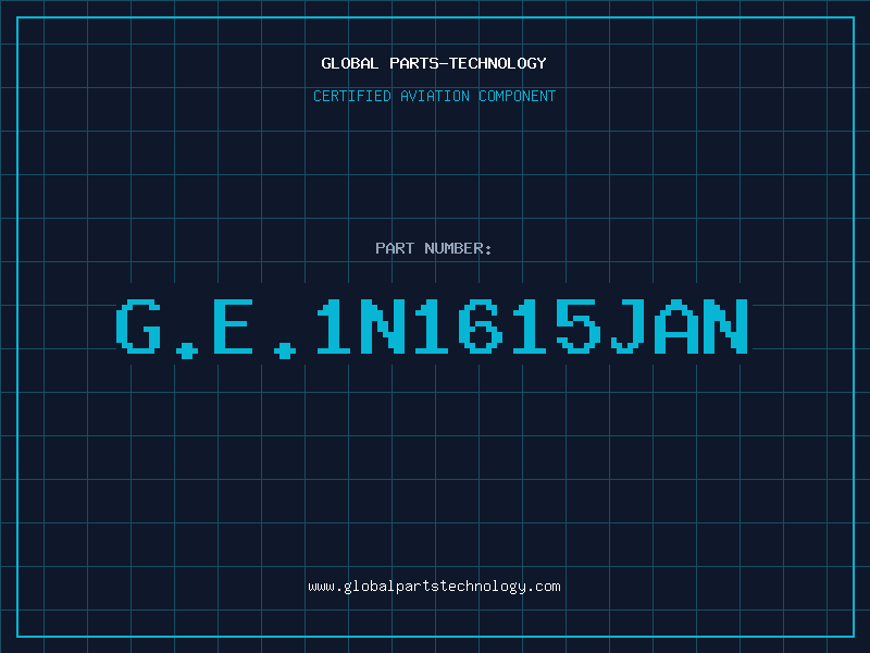 Aviation Part G.E.1N1615JAN