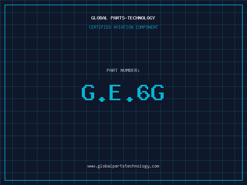 Aviation Part G.E.6G