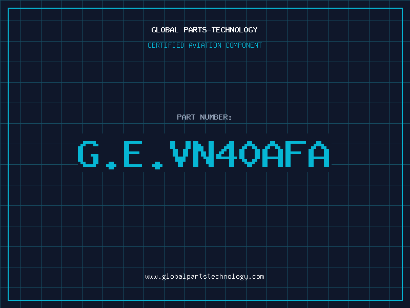 Aviation Part G.E.VN40AFA