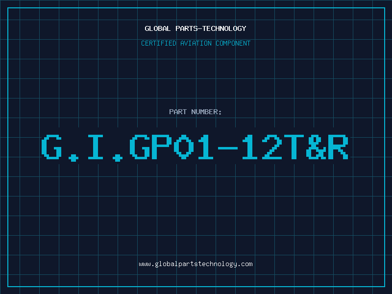 Aviation Part G.I.GP01-12T&R