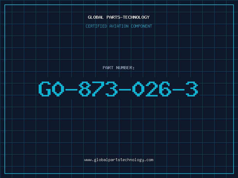 Aviation Part G0-873-026-3