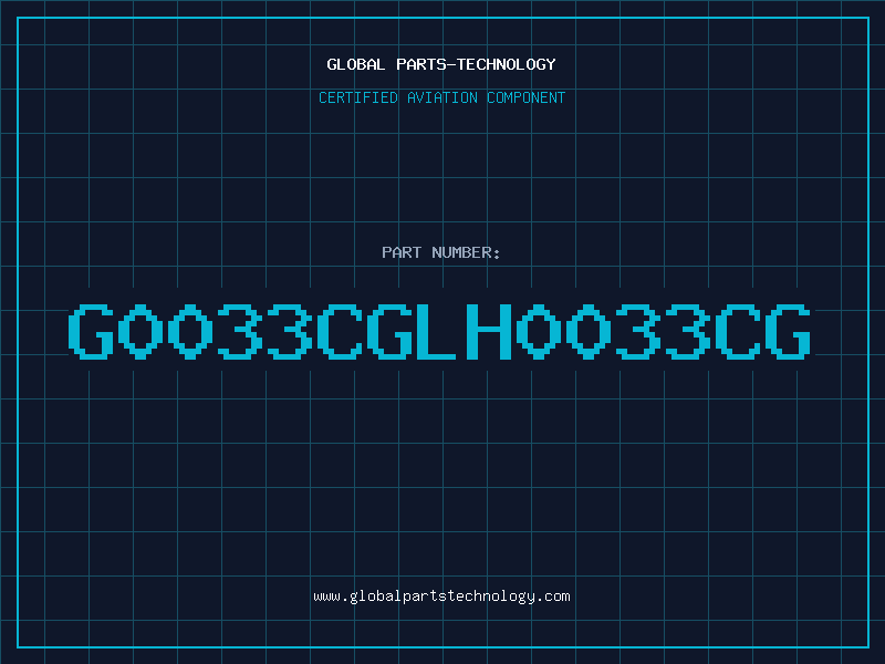 Aviation Part G0033CGLH0033CG