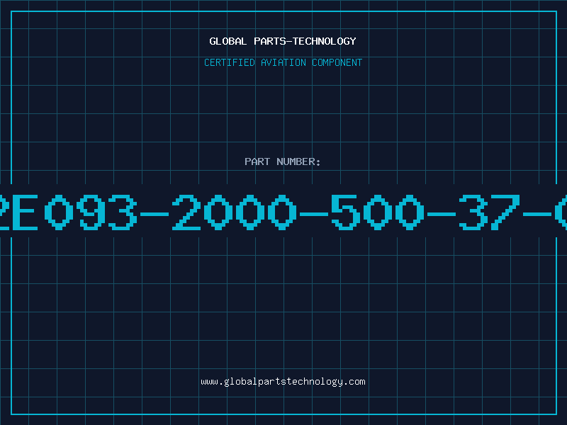 Aviation Part G02E093-2000-500-37-001