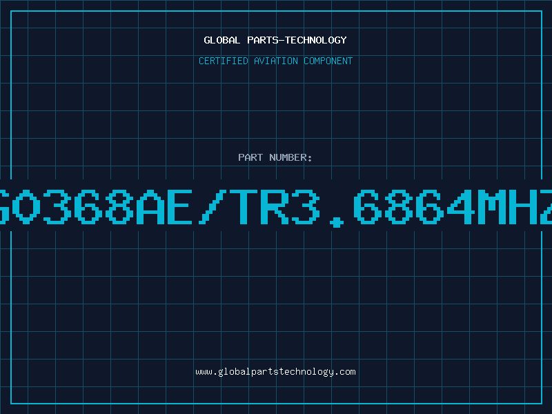 Aviation Part G0368AE/TR3.6864MHZ