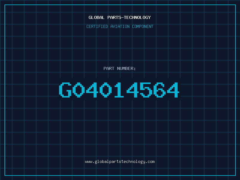 Aviation Part G04014564