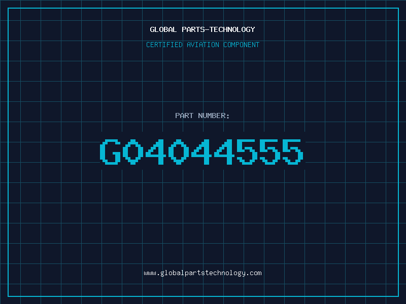 Aviation Part G04044555