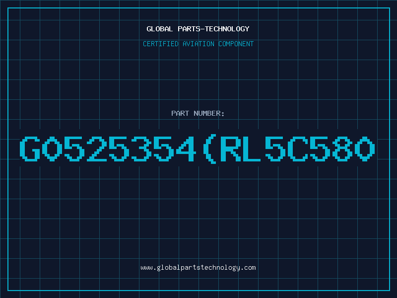 Aviation Part G0525354RL5C580