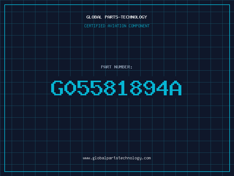 Aviation Part G05581894A