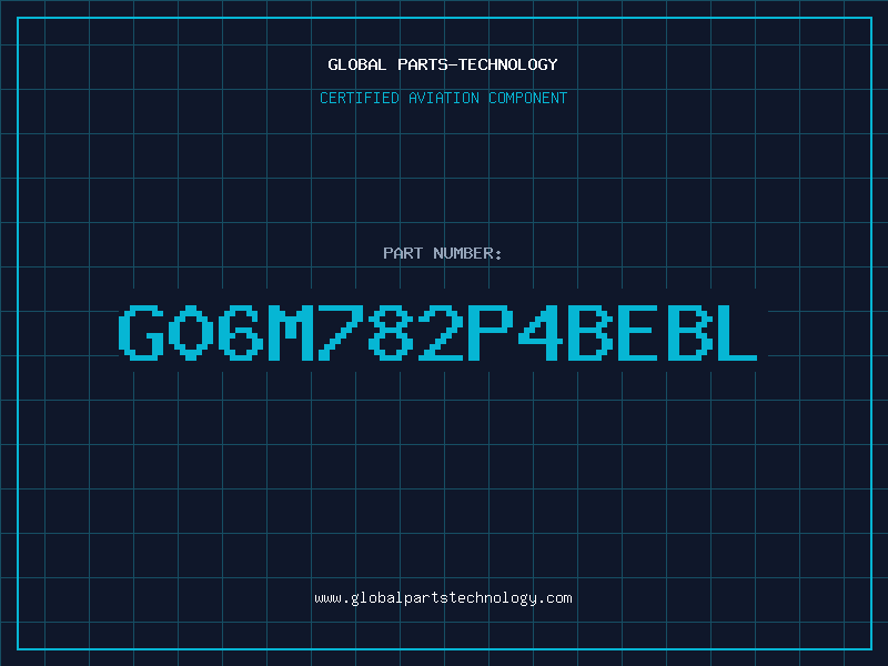 Aviation Part G06M782P4BEBL
