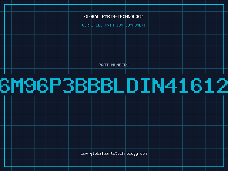 Aviation Part G06M96P3BBBLDIN41612AB