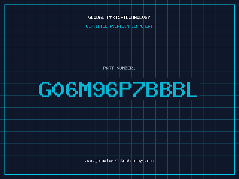 Aviation Part G06M96P7BBBL
