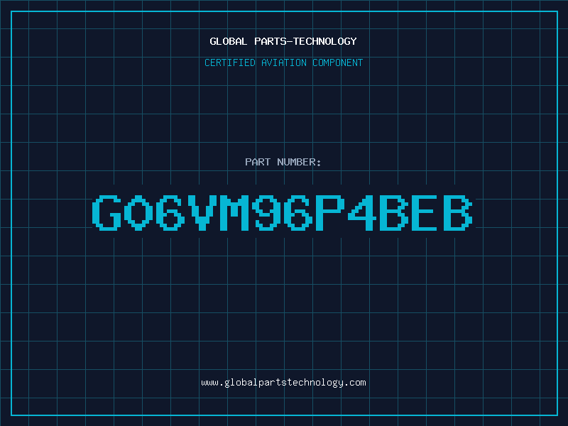 Aviation Part G06VM96P4BEB