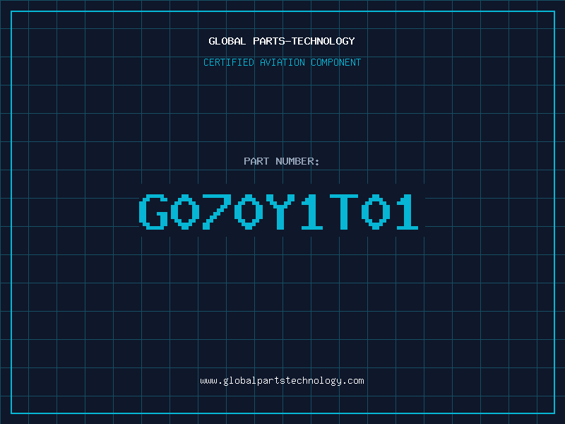 Aviation Part G070Y1T01