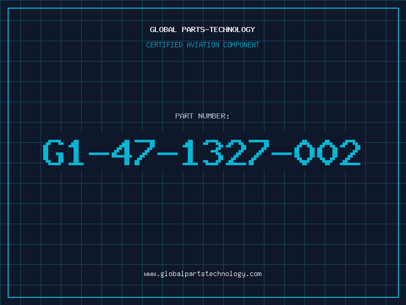 Aviation Part G1-47-1327-002