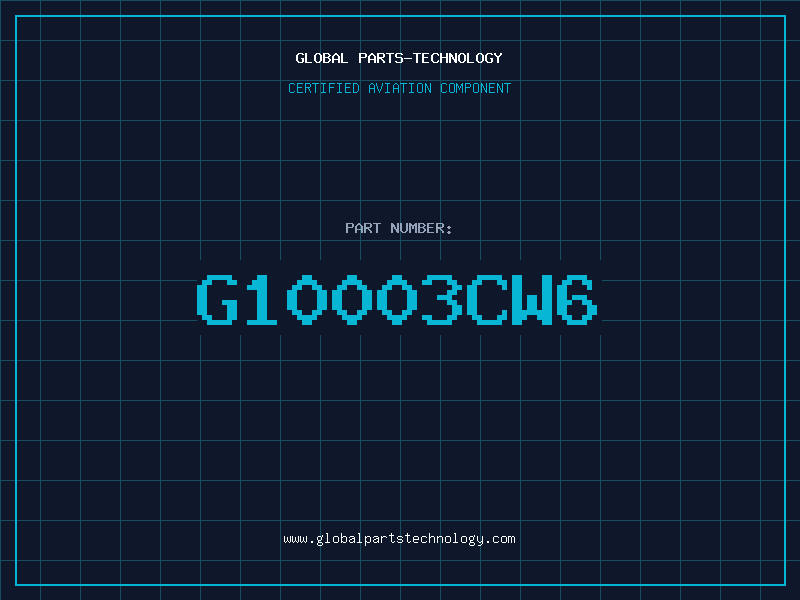 Aviation Part G10003CW6