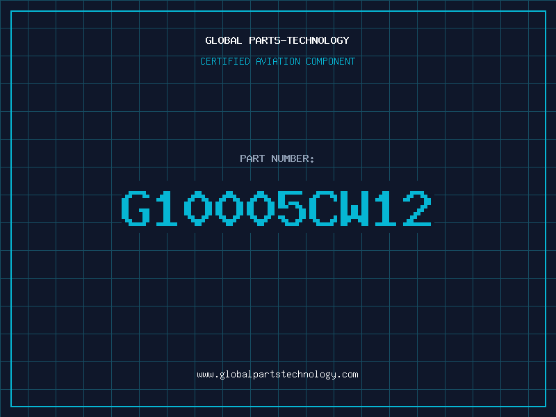 Aviation Part G10005CW12