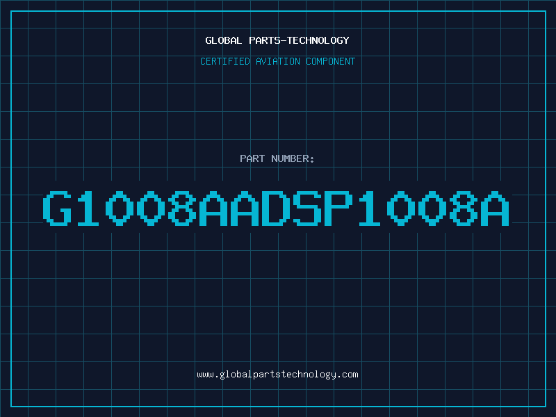 Aviation Part G1008AADSP1008A