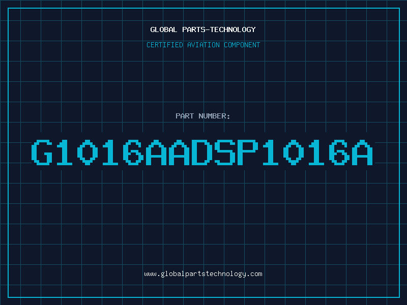Aviation Part G1016AADSP1016A