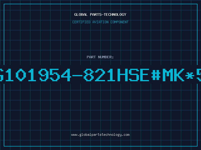 Aviation Part G101954-821HSE#MK*5