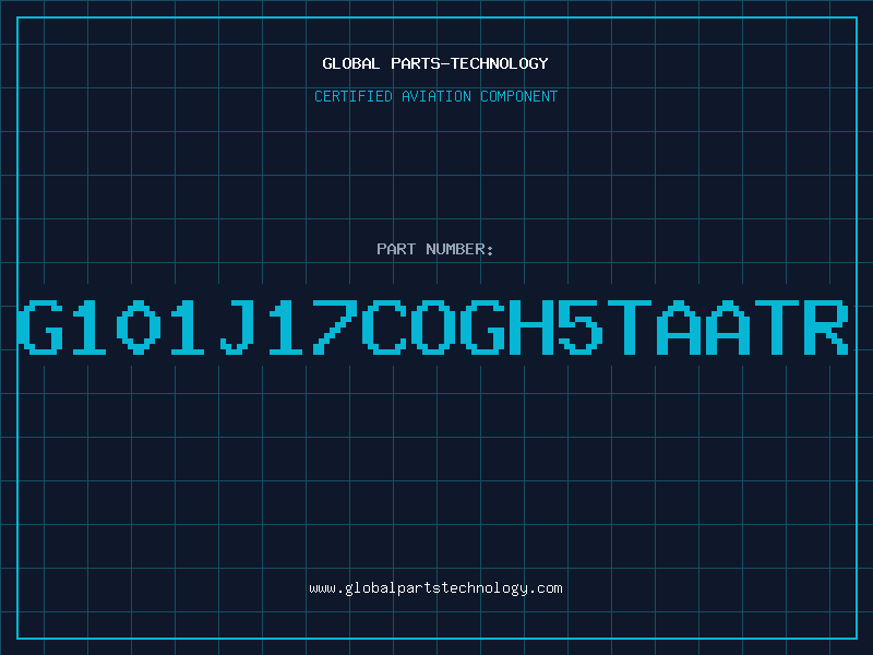 Aviation Part G101J17COGH5TAATR
